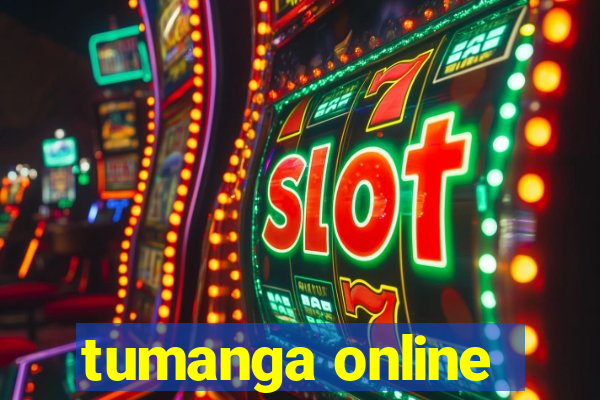 tumanga online